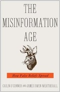 Cover: The Misinformation Age - Yale University Press