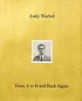 Cover: Andy Warhol-From A to B and Back Again - Yale University Press