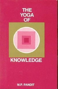 Abbildung von: The Yoga of Knowledge - Lotus Press (WI)