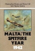 Cover: Malta: The Spitfire Year 1942 - Grub Street Publishing