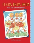 Cover: Flicka, Ricka, Dicka and the Strawberries - Albert Whitman & Company
