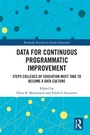 Cover: Data for Continuous Programmatic Improvement - Routledge