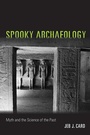 Cover: Spooky Archaeology - Simon + Schuster LLC