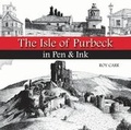 Cover: The Isle of Purbeck in Pen & Ink - Halsgrove