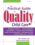 Cover: Practical Guide to Quality Child Care - Gryphon House Inc.