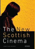 Cover: The New Scottish Cinema - I.B. Tauris