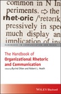 Cover: The Handbook of Organizational Rhetoric and Communication - Wiley