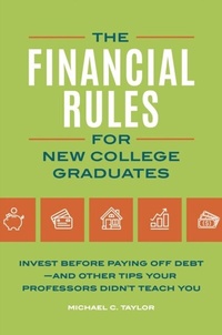 Abbildung von: Financial Rules for New College Grads - Praeger Publishers Inc