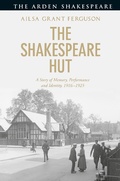 Cover: The Shakespeare Hut - The Arden Shakespeare
