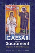 Abbildung von: Caesar and the Sacrament - Wipf and Stock Publishers