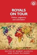 Cover: Royals on Tour - Manchester University Press