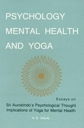 Cover: Psychology, Mental Health & Yoga - Lotus Press (WI)