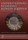 Cover: Understanding Relations Between Scripts II - Oxbow Books