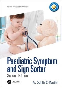 Enlarge image Cover: Paediatric Symptom and Sign Sorter - CRC Press
