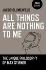 Cover: All Things are Nothing to Me - John Hunt Publishing