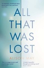 Cover: All That Was Lost - Legend Press Ltd
