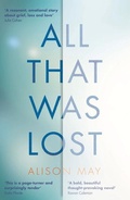 Cover: All That Was Lost - Legend Press Ltd