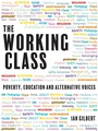 Cover: The Working Class - Independent Thinking Press