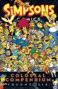 Enlarge image Cover: Simpsons Comics - Colossal Compendium 6 - Titan Books Ltd