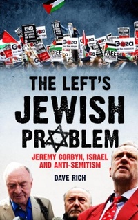 Enlarge image Cover: The Left's Jewish Problem - Updated Edition - Biteback Publishing