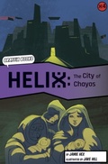 Cover: Helix: The City of Chayos (Graphic Reluctant Reader) - Maverick Arts Publishing