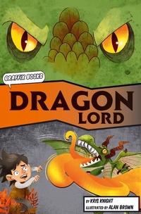 Enlarge image Cover: The Dragon Lord (Graphic Reluctant Reader) - Maverick Arts Publishing