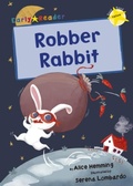 Cover: Robber Rabbit - Maverick Arts Publishing