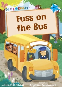 Enlarge image Cover: Fuss on the Bus - Maverick Arts Publishing
