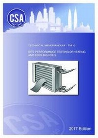 Enlarge image Cover: TM 10 Site Performance Testing of Heating and Cooling Coils - Commissioning Specialists Association