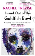 Cover: In and Out of the Goldfish Bowl - Parthian Books