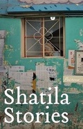 Cover: Shatila Stories - Peirene Press Ltd