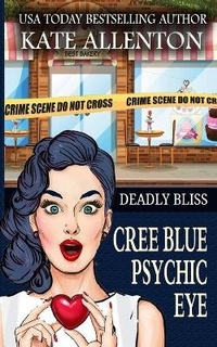 Enlarge image Cover: Deadly Bliss - Coastal Escape Publishing