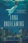 Cover: Anna Undreaming - Owl Hollow Press, LLC