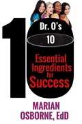 Cover: Dr. O's 10 Essential Ingredients for Success - Bethune Group