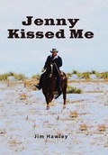 Cover: Jenny Kissed Me - Xlibris Us