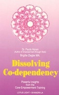 Bild: Dissolving Co-dependency - Lotus Press