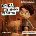 Cover: Chika, die H&uuml;ndin im Ghetto - Oetinger Media