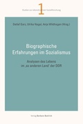Cover: Biographische Erfahrungen im Sozialismus - Verlag Barbara Budrich