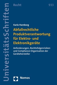 Abbildung von: Abfallrechtliche Produktverantwortung für Elektro- und Elektronikgeräte - Nomos