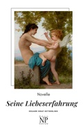 Cover: Seine Liebeserfahrung - Null Papier Verlag