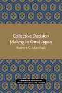 Enlarge image Cover: Collective Decision Making in Rural Japan - Center for Japanese Studies, University of Michigan