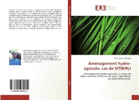 Abbildung von: Aménagement hydro-agricole, cas de SITIBIRLI - Éditions universitaires européennes
