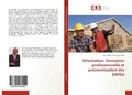 Bild: Orientation, formation professionnelle et autonomisation des EAFGA - &Eacute;ditions universitaires europ&eacute;ennes