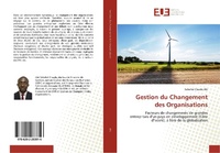Abbildung von: Gestion du Changement des Organisations - Éditions universitaires européennes