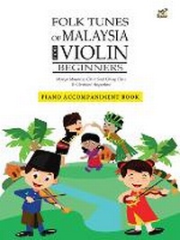 Abbildung von: Folk Tunes of Malaysia for Violin Beginners (Piano Accompaniment Book) - Rhythm MP
