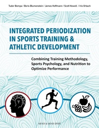Enlarge image Cover: Integrated Periodization in Sports Training & Athletic Development - Meyer & Meyer Sport (UK) Ltd.