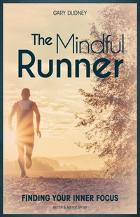 Abbildung von: The Mindful Runner - Meyer & Meyer Sport (UK) Ltd.