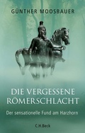 Cover: Die vergessene R&ouml;merschlacht - C.H.BECK