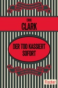 Cover: Der Tod kassiert sofort - Fischer Taschenbuch