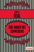 Cover: Eine Mauer des Schweigens - Fischer Taschenbuch